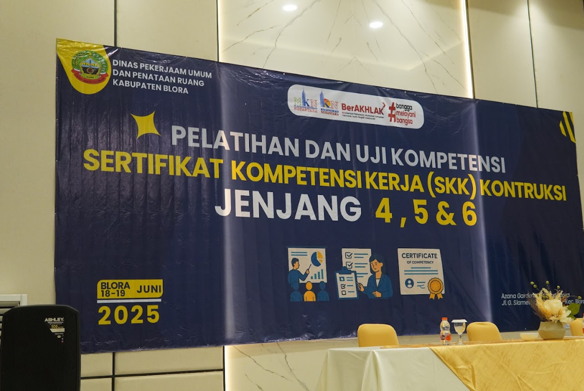 DPUPR Kabupaten Blora Selenggarakan Kegiatan Sertifikasi Kompetensi Kerja (SKK)